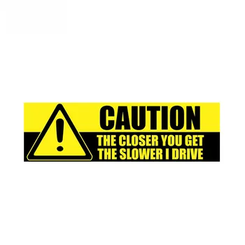  Aviso de Etiqueta do Carro do Cuidado A mais Perto de Você Obter mais Lento Decalque de PVC Reflectivce Impermeável Auto Acessórios,15cm*4cm